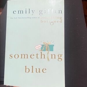 Something Blue Book by Emily Giffin